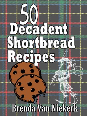 cover image of 50 Decadent Shortbread Recipes